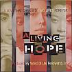 A Living Hope- Word of Life Impact Team